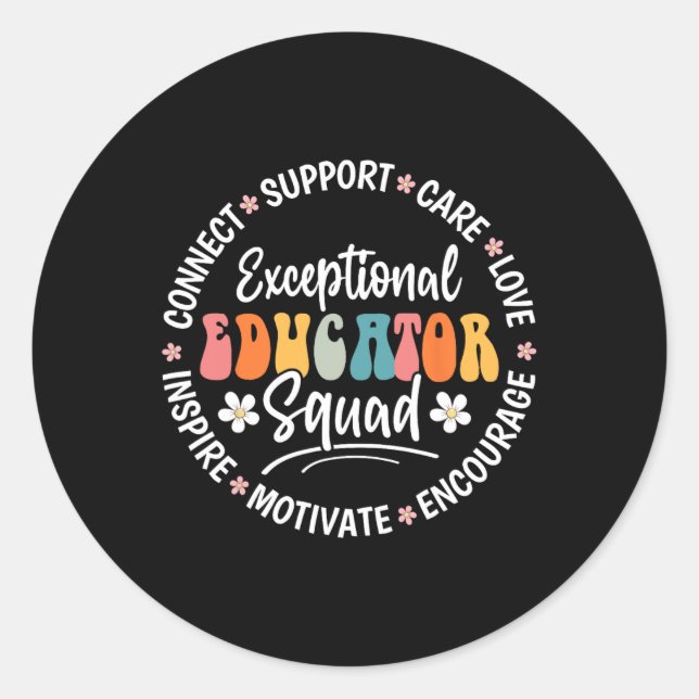 Exceptional Educator Squad Appreciation Week Back  Classic Round Sticker (Front)
