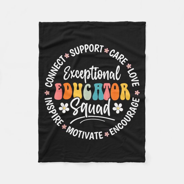 Exceptional Educator Squad Appreciation Week Back  Fleece Blanket (Front)