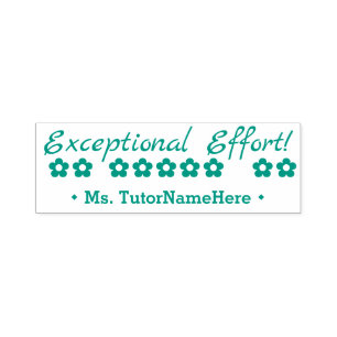 "Exceptional Effort!" Teacher Rubber Stamp