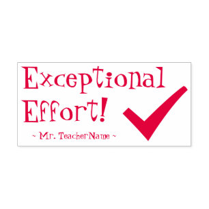 "Exceptional Effort!" Tutor Feedback Rubber Stamp