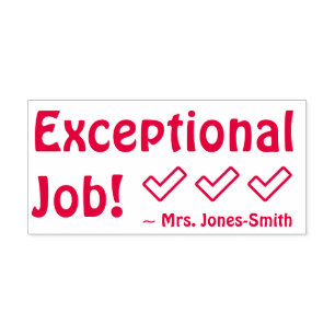 "Exceptional Job!" Commendation Rubber Stamp