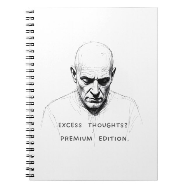 Excess Thoughts? Premium Edition Notebook (Front)