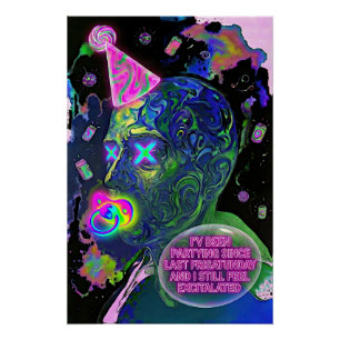Excitalated - "Still Excitalated Since Frisatuday" Poster