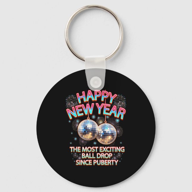 Exciting Ball Drop Since-puberty Happy New Year Di Key Ring (Front)