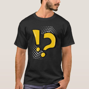 Exclamation Mark Question Mark Punctuation Mark Sc T-Shirt