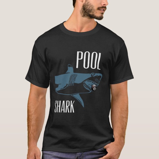 Exclusive Pool Shark Billiards Hustler T Shirt For (Front)