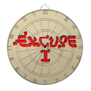 Excuse I Dartboard