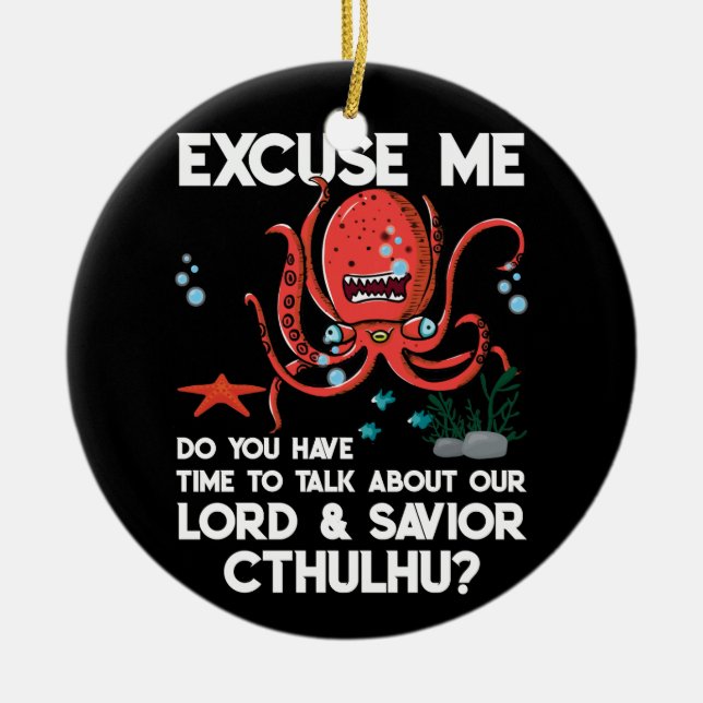 Excuse Me Do You Have Time To Talk About Our Lord Ceramic Tree Decoration (Front)