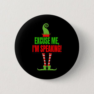 Excuse Me I#39;m Speaking Funny Kamala Harris Joe 6 Cm Round Badge