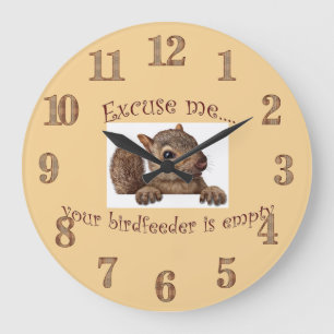 Excuse Me Your Birdfeeder is Empty Wall Clock