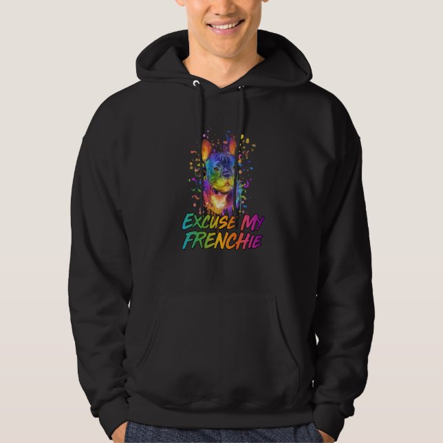 Excuse My Frenchie Dog Theme French Bulldog Dog Pa Hoodie (Front)