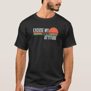 Excuse My Memphis Attitude For Men Women T-Shirt