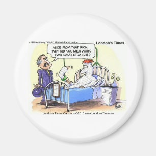 Excuse To Miss Work Funny Tees Cards & Gifts Magnet