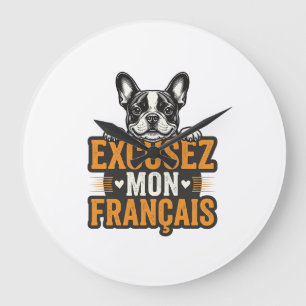 Excusez Mon Franais French Bulldog Vintage Large Clock