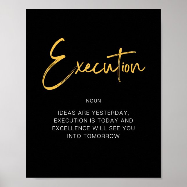 Execution Inspiring Quote Poster (Front)