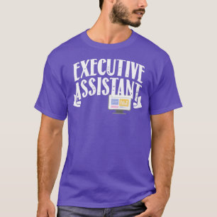 Executive assistant 2 T-Shirt