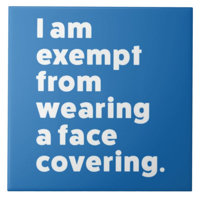 Exempt From Wearing a Face Covering Tile (Front)
