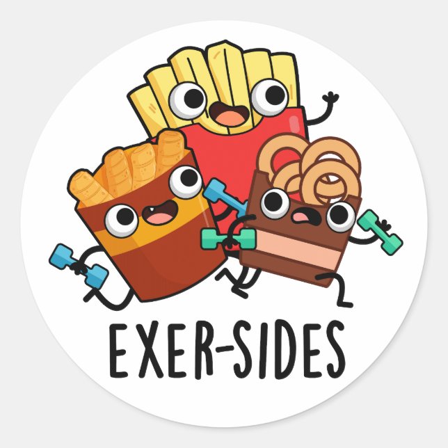 Exer-sides Funny Exercise Pun  Classic Round Sticker (Front)
