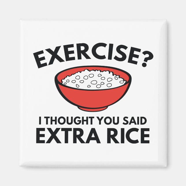 Exercise ? Extra Rice Magnet (Front)