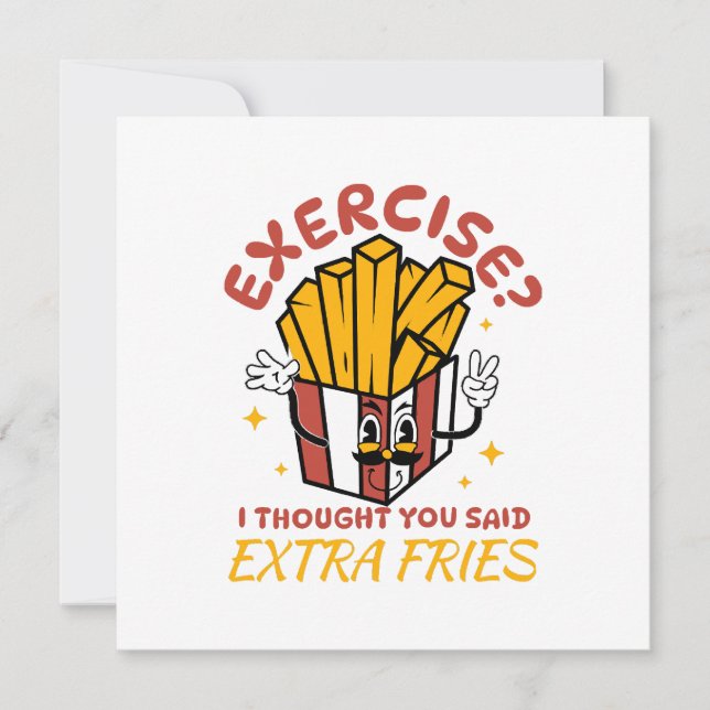Exercise I Thought You Said Extra Fries Invitation (Front)