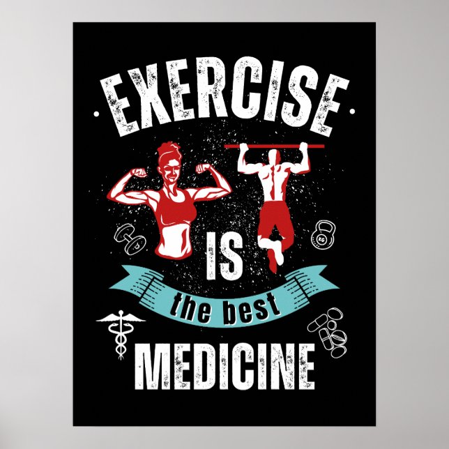 Exercise is medicine, fitness gym workout quote poster (Front)
