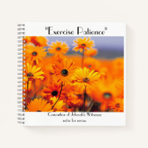 "Exercise Patience" Notebook Daisy's