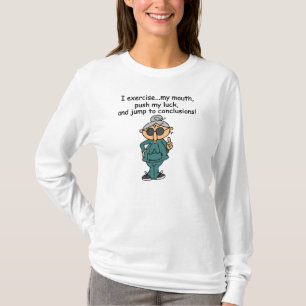 Exercise, Push, Jump Humour T-Shirt