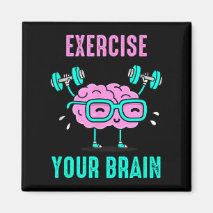 Exercise Your Brain Workout Your Brain Funny Graph Magnet