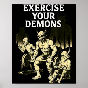 Exercise Your Demons Funny Gym Pun – I Have Exorci Poster