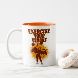 Exercise Your Demons Two-Tone Coffee Mug