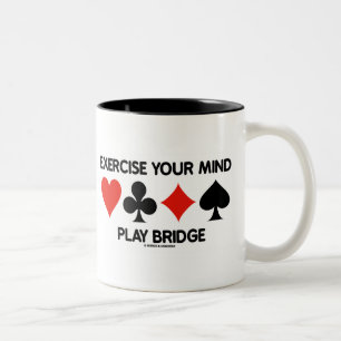 Exercise Your Mind Play Bridge (Four Card Suits) Two-Tone Coffee Mug