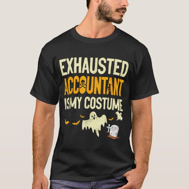 Exhausted Accountant Cpa Halloween Funny Accountan T-Shirt (Front)