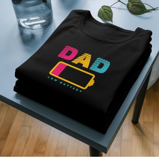 Exhausted Dad T-Shirt (Dad low battery typography (customizable content))