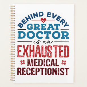 Exhausted Medical Receptionist Appreciation Planner
