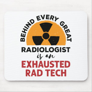 Exhausted Rad Tech Funny Radiologic Technologist Mouse Mat