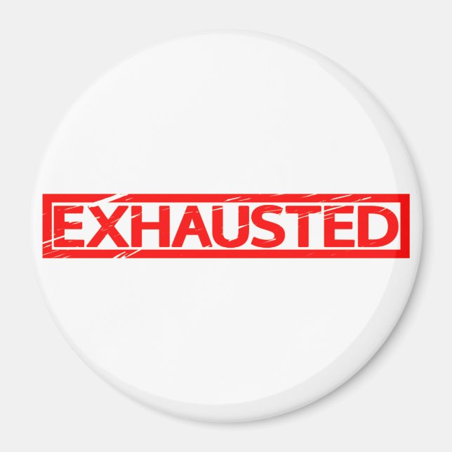 Exhausted Stamp Magnet (Front)