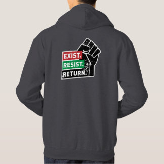 Exist, Resist, Return Hoodie