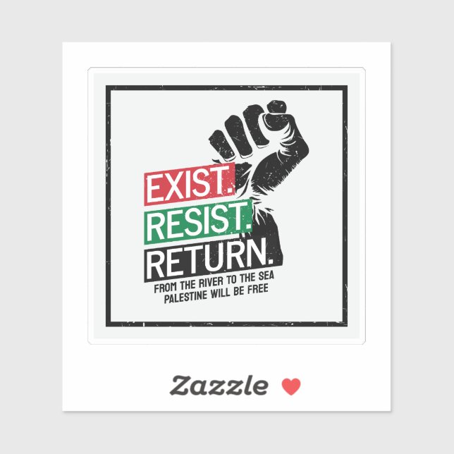 Exist Resist Return Palestine Will Be Free (Sheet)