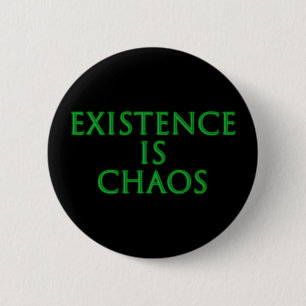 Existence Is Chaos Loki 6 Cm Round Badge