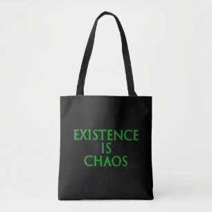 Existence Is Chaos Loki Tote Bag