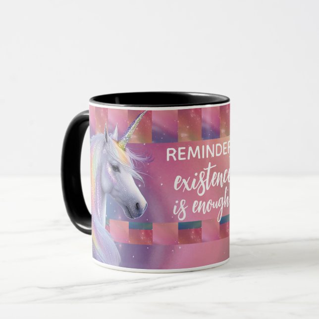 Existence Is Enough Reminder Rainbow Unicorn Mug (Front Left)