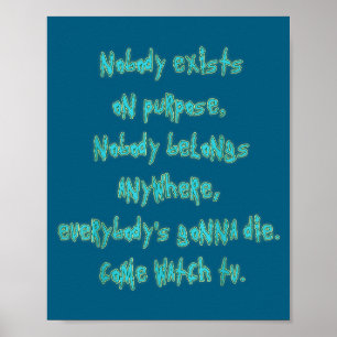 Existence Is Pain Fandom Funny Quotes For Mens Poster