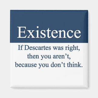 Existence Magnet