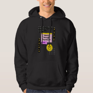 Existentialism Philosophy Quote Hoodie