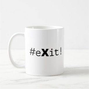 #eXit! Coffee Mug