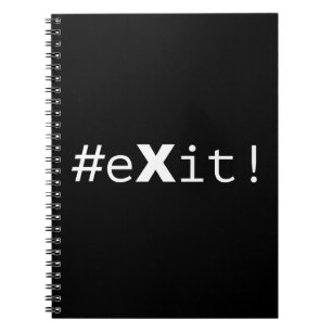 #eXit! Notebook