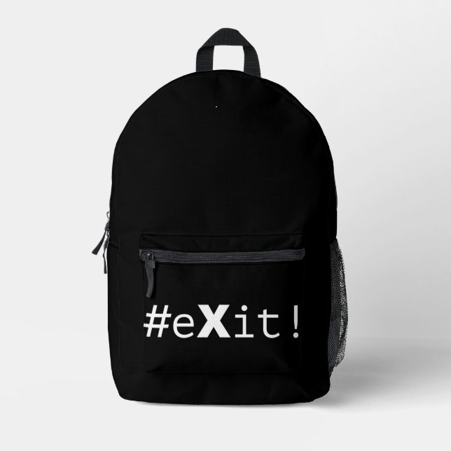 #eXit!  Printed Backpack (Front)