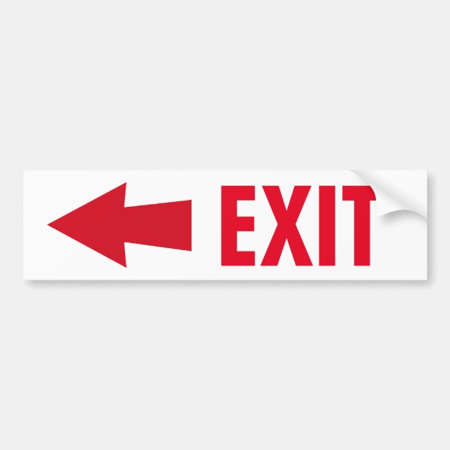 Exit Sign Bumper Sticker (Front)
