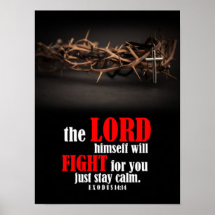 Exodes 14:14 The Lord Himself Will Fight Poster