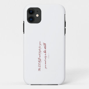Exodus 14:14, The LORD will fight for You, iPhone 11 Case